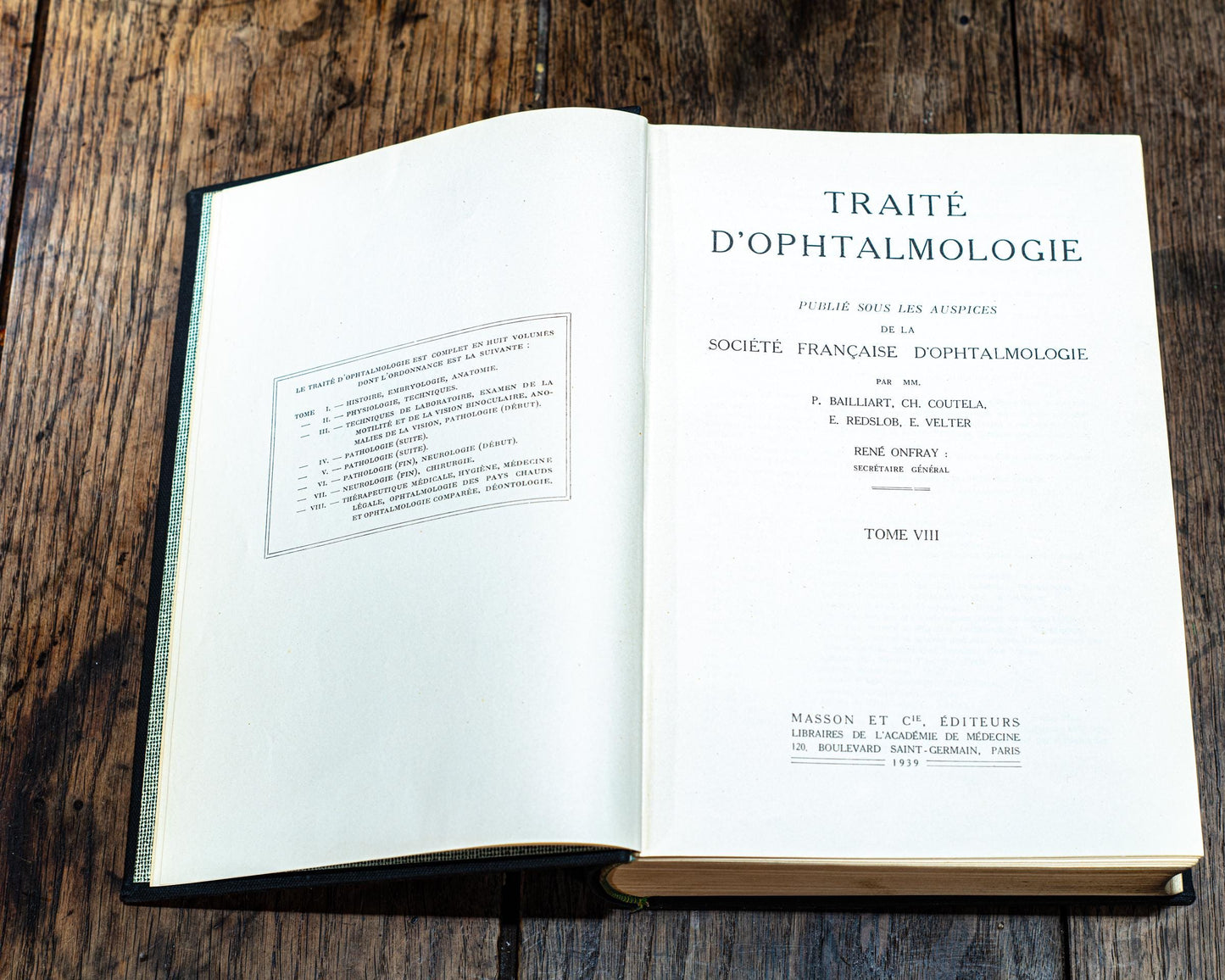 Traité D'Ophtalmologie Tome I-VIII série complète Paris 1939 Masson parfait état